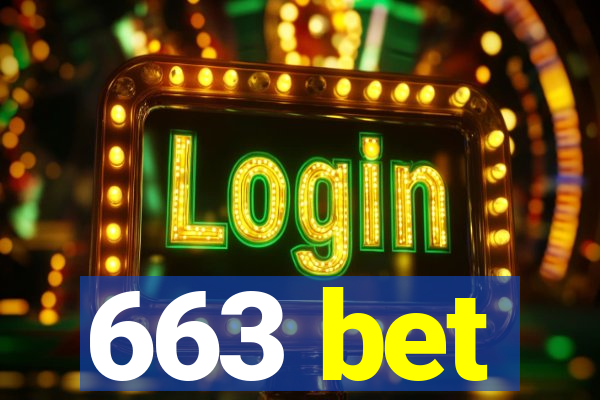 663 bet